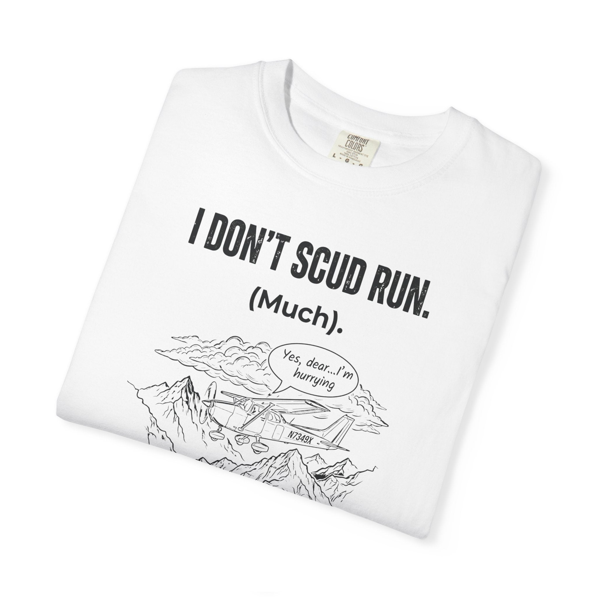 Sarcastic Pilot T‑Shirt — 'Scud Running' Aviation Tee for Pilots & Flight Fans
