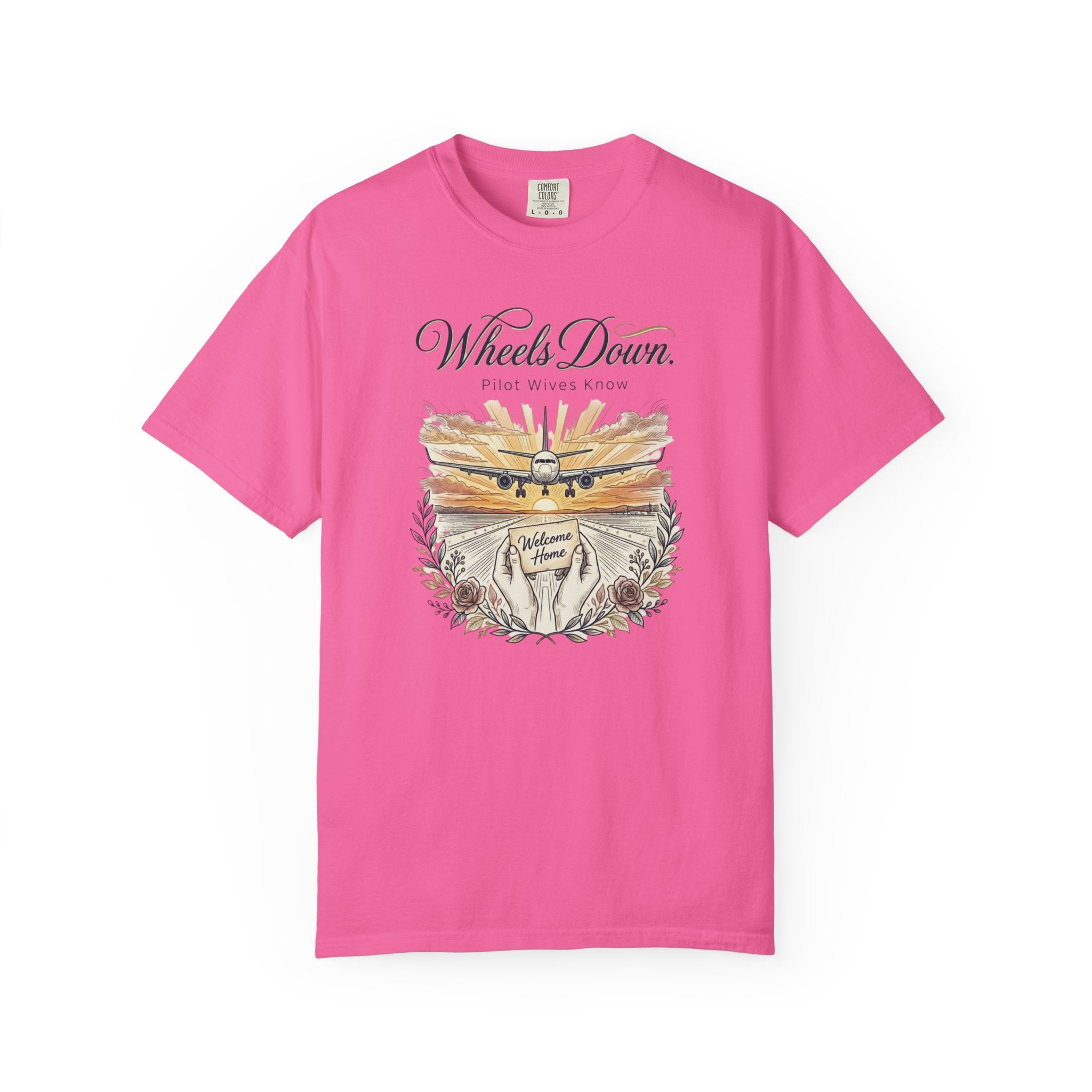 Pilot Wives Tribute T-Shirt — "Pilot Wives Know - Wheels Down"