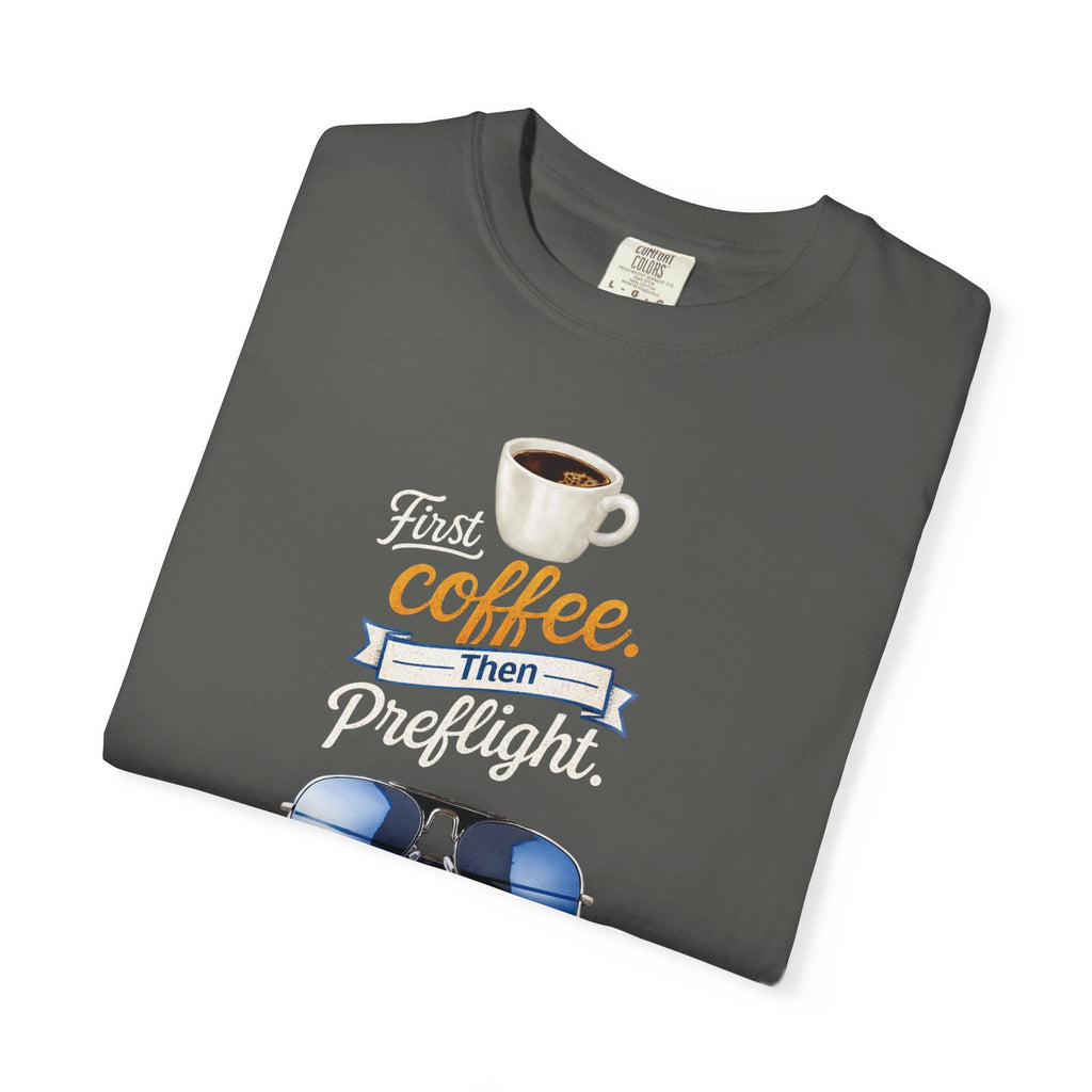 Aviation "First Coffee, Then Preflight" T-Shirt
