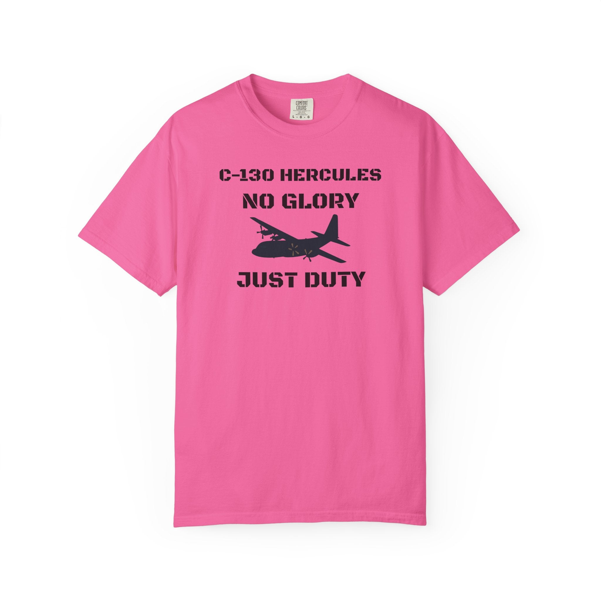 C-130 Hercules Tribute T-shirt — Military Pilot Nicknames Tee