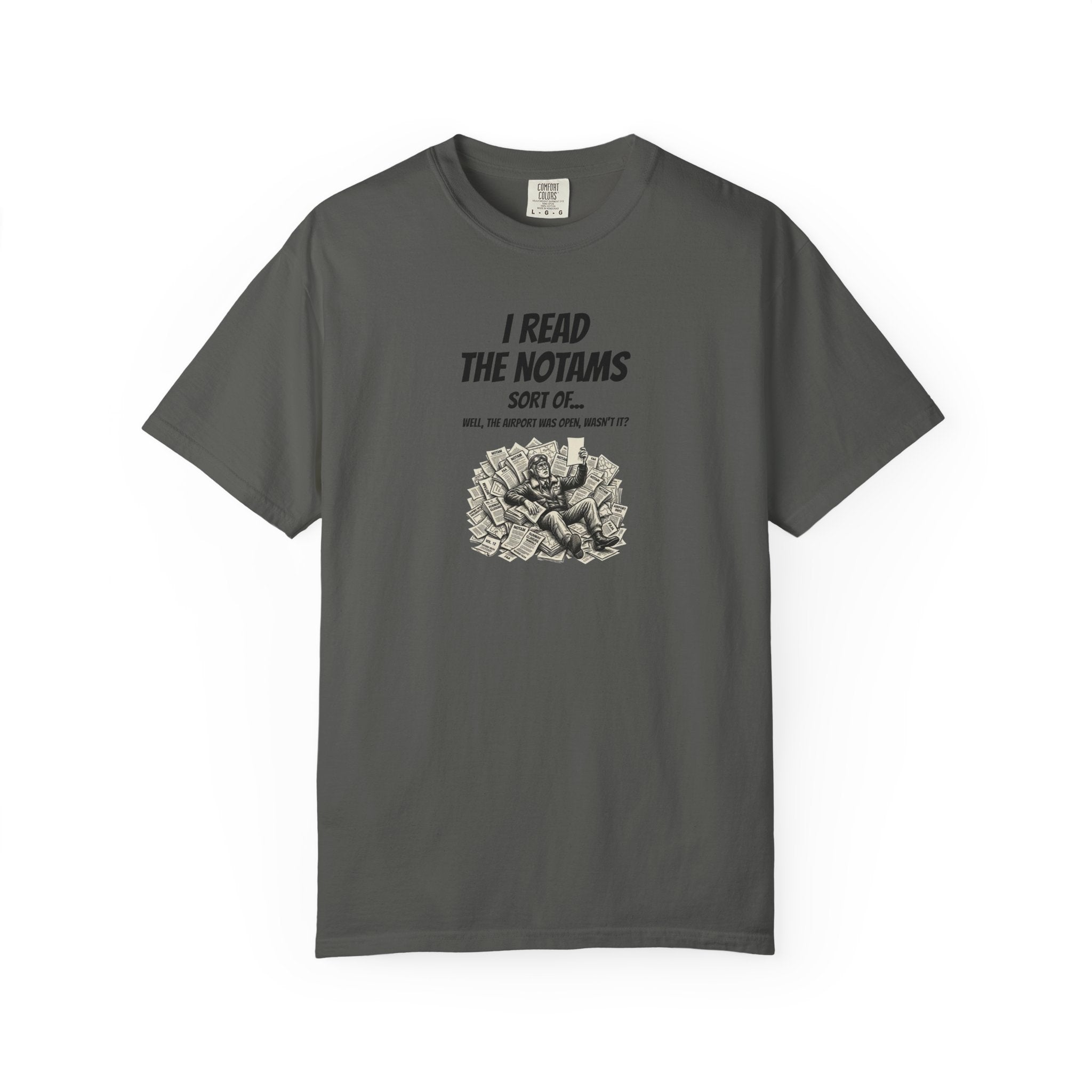 I Read the NOTAMs - Silly Pilot Tee