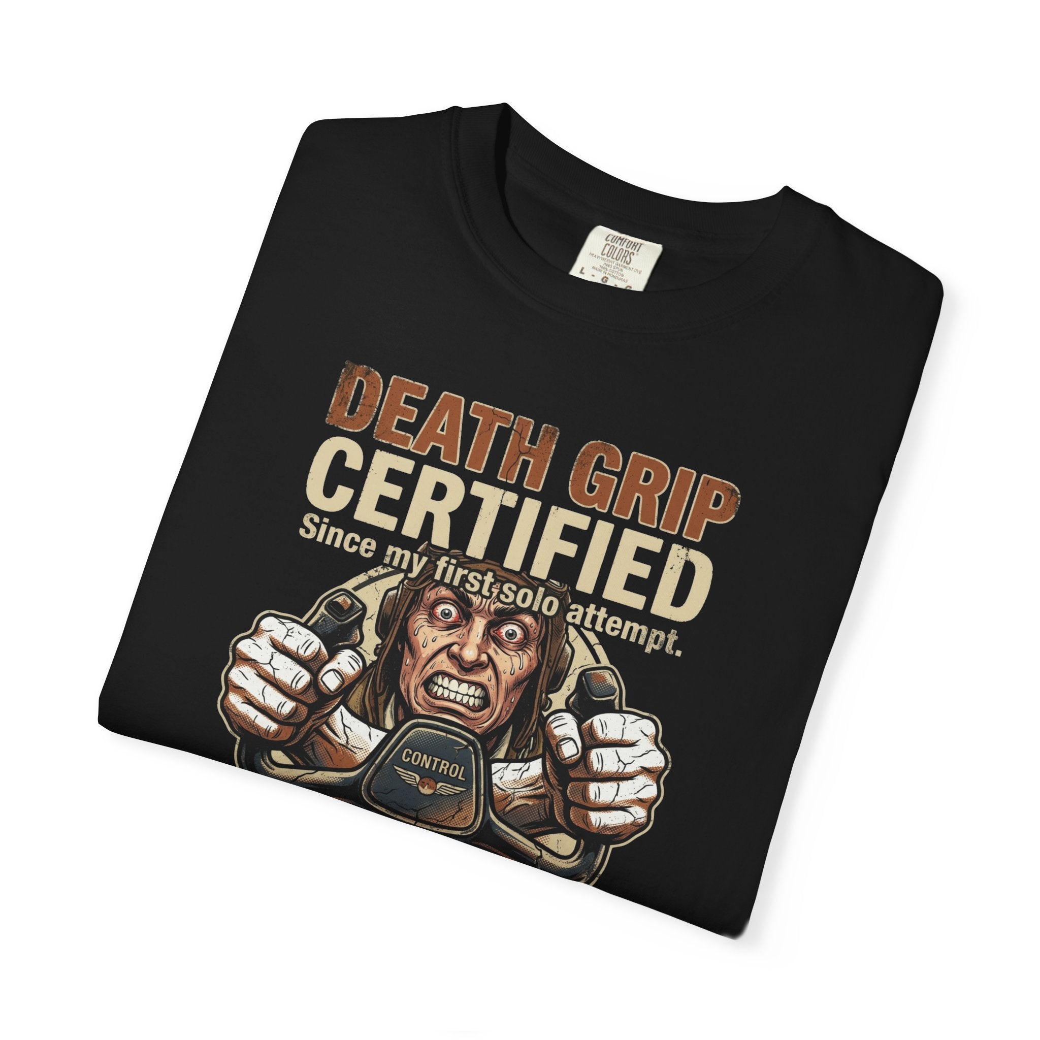 Death Grip Certified - Student Pilot T-Shirt