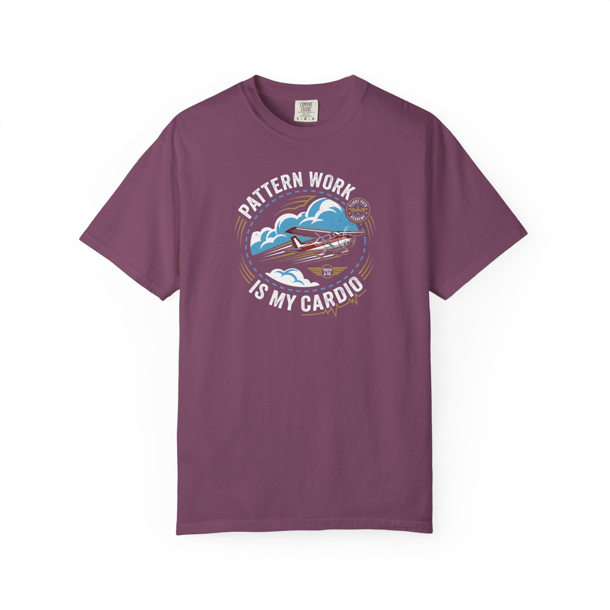 Pattern Work Is My Cardio Student Pilot T-shirt