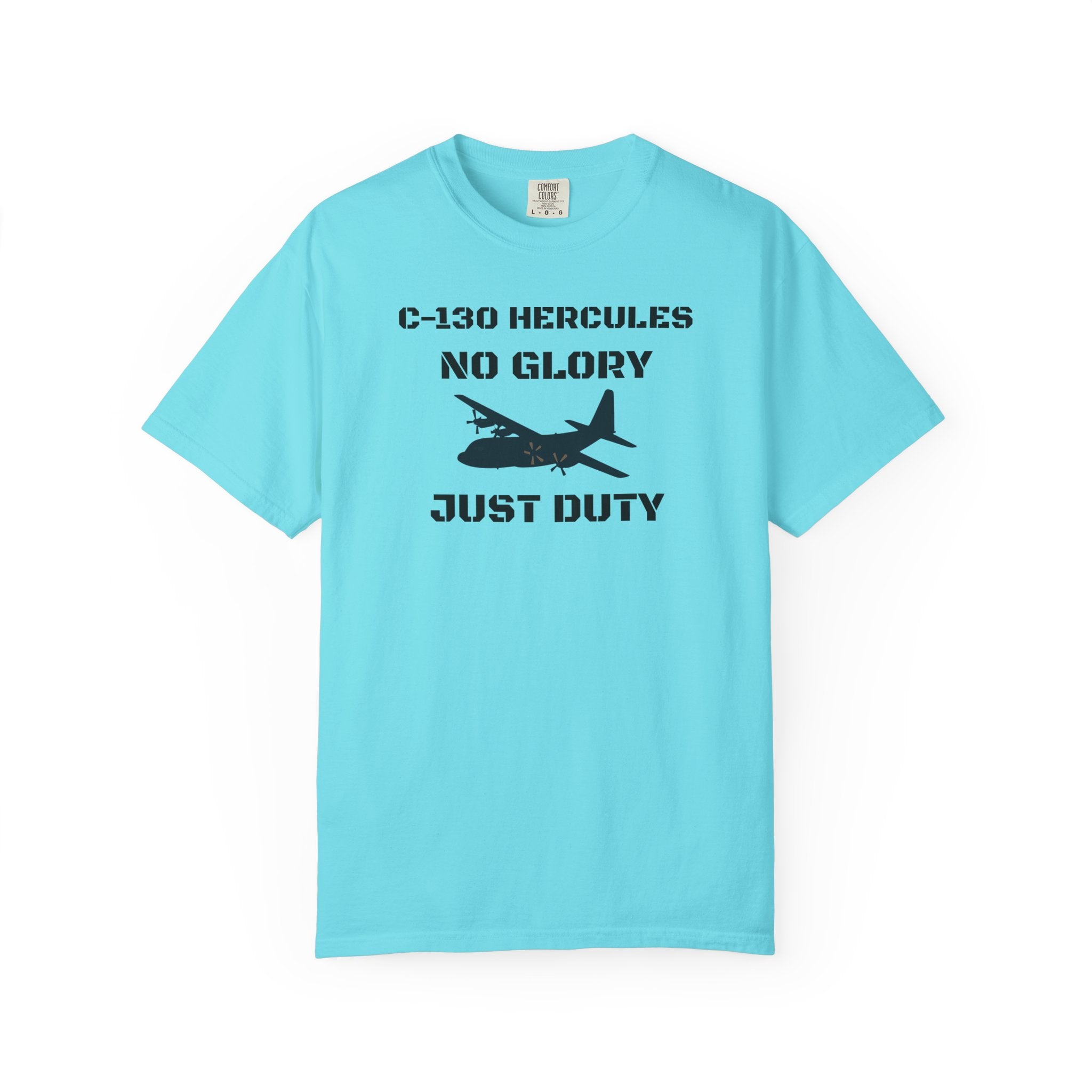 C-130 Hercules Tribute T-shirt — Military Pilot Nicknames Tee
