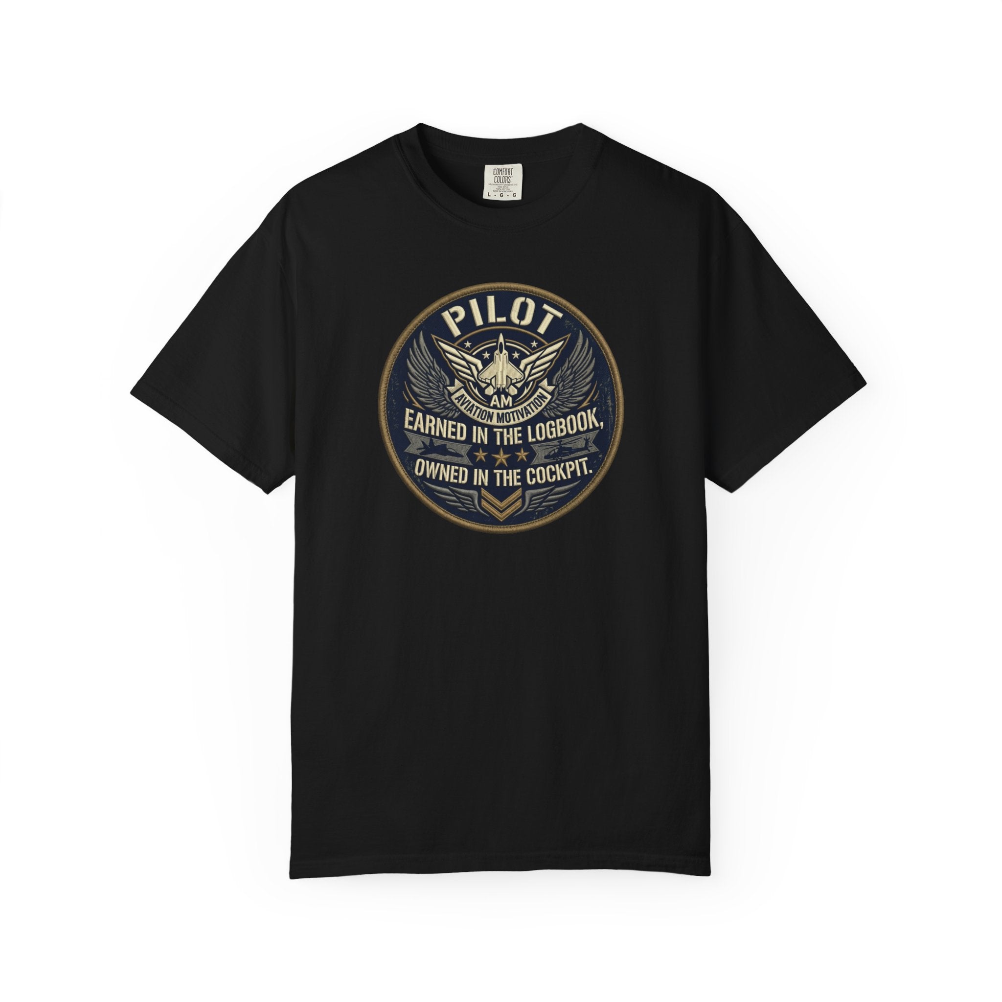 Military Pilot Tee — "Earned in the Logbook. Owned in the Cockpit."