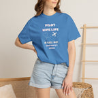 Pilot Wife Life T-Shirt — He Flies. I Wait. (and Worry a Little).