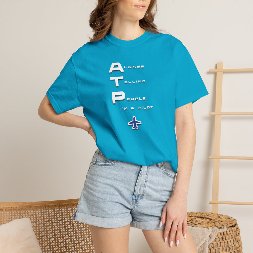 ATP Always Telling People — I'm a Pilot tee