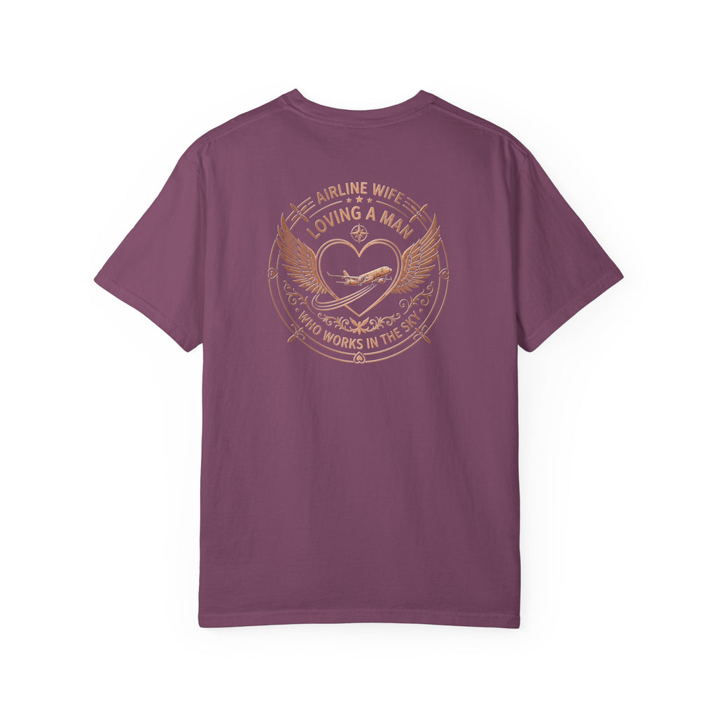 Pilot Wives T-Shirt — "Loving a Man Who Works in the Sky"