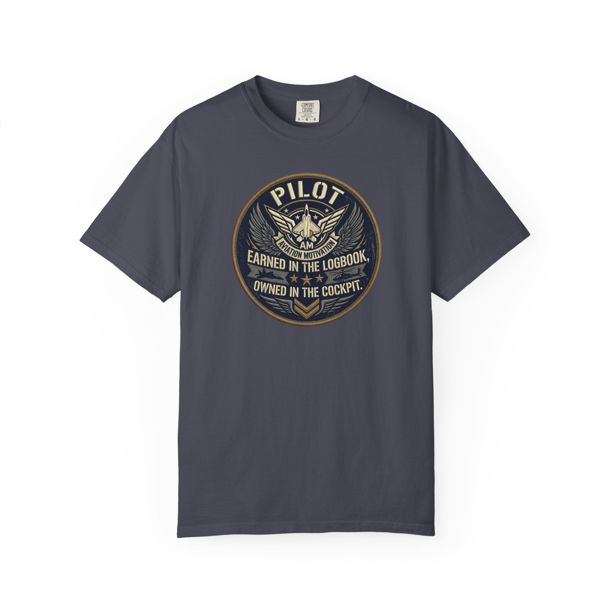 Military Pilot Tee — "Earned in the Logbook. Owned in the Cockpit."