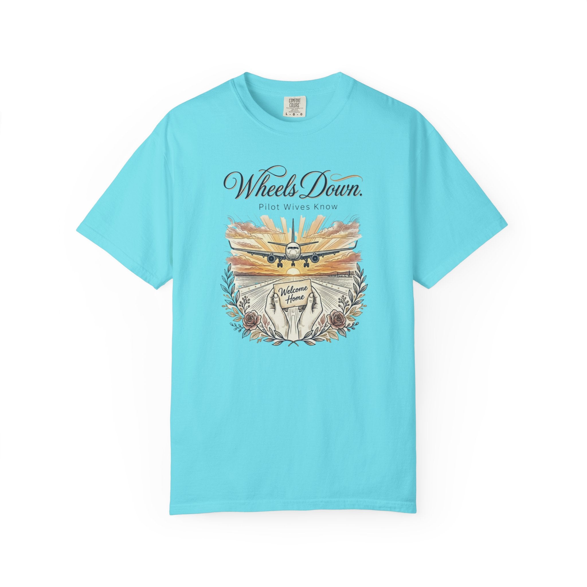 Pilot Wives Tribute T-Shirt — "Pilot Wives Know - Wheels Down"
