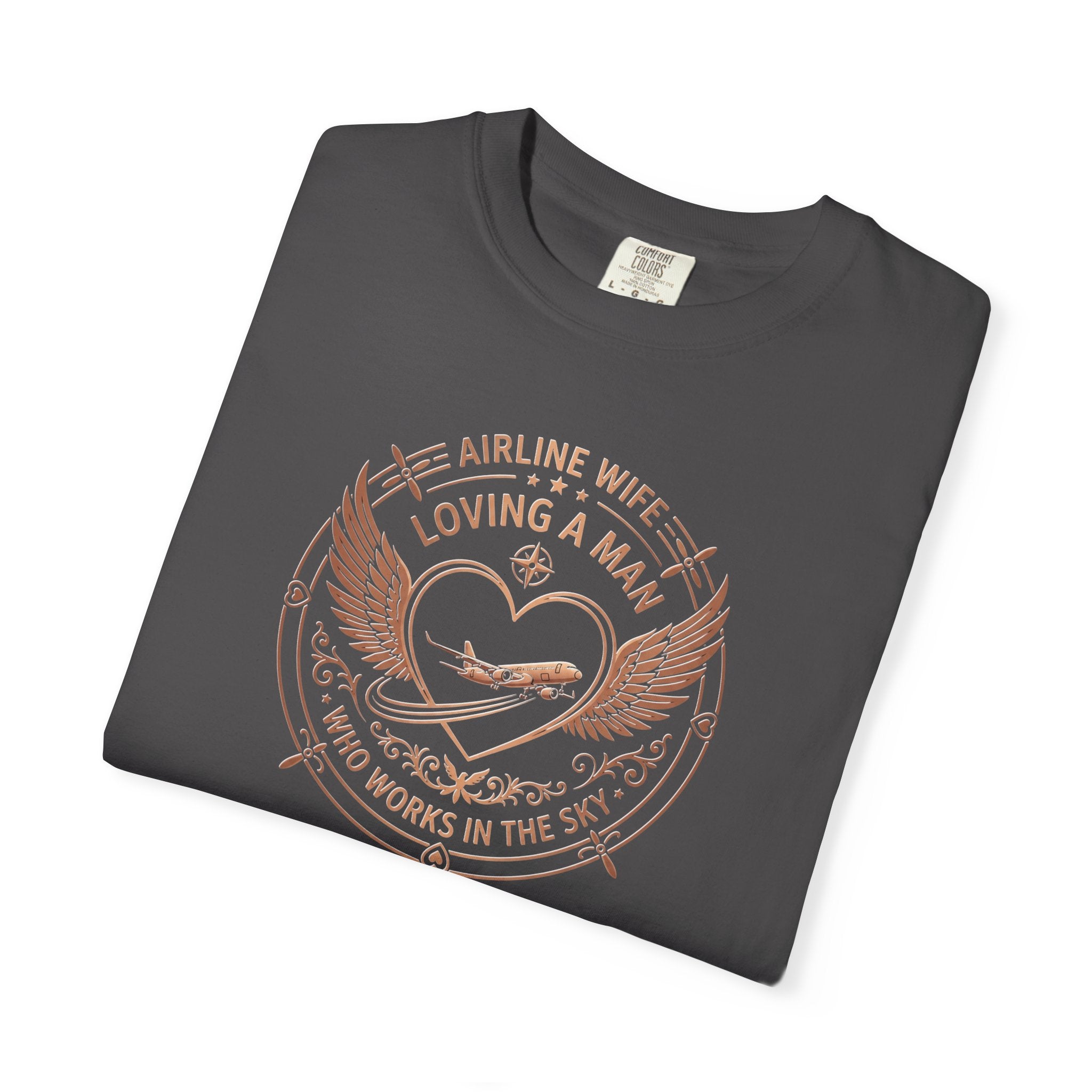 Pilot Wives T-Shirt — "Loving a Man Who Works in the Sky"