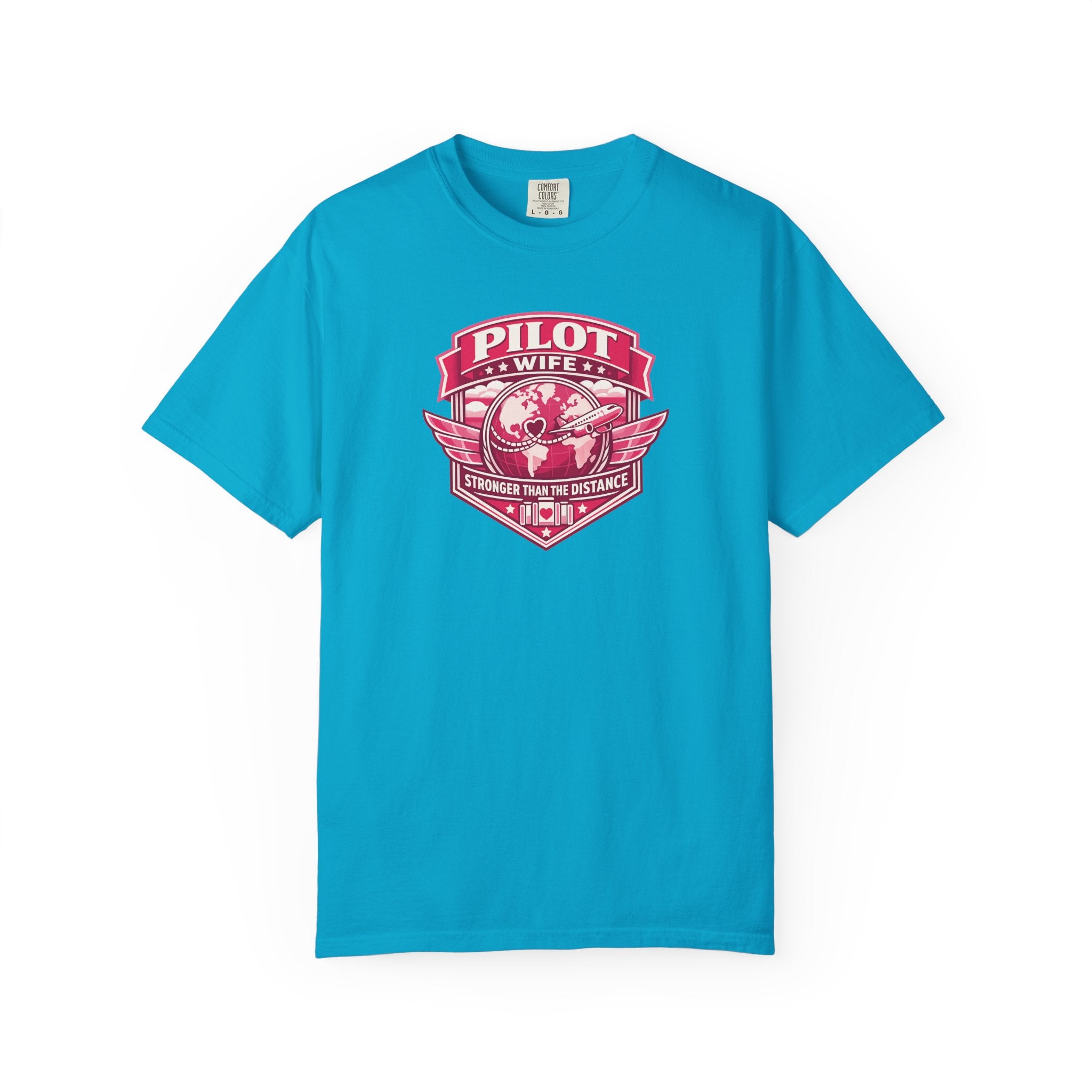 Pilot Wife Tribute T-Shirt — Stronger Than The Distance
