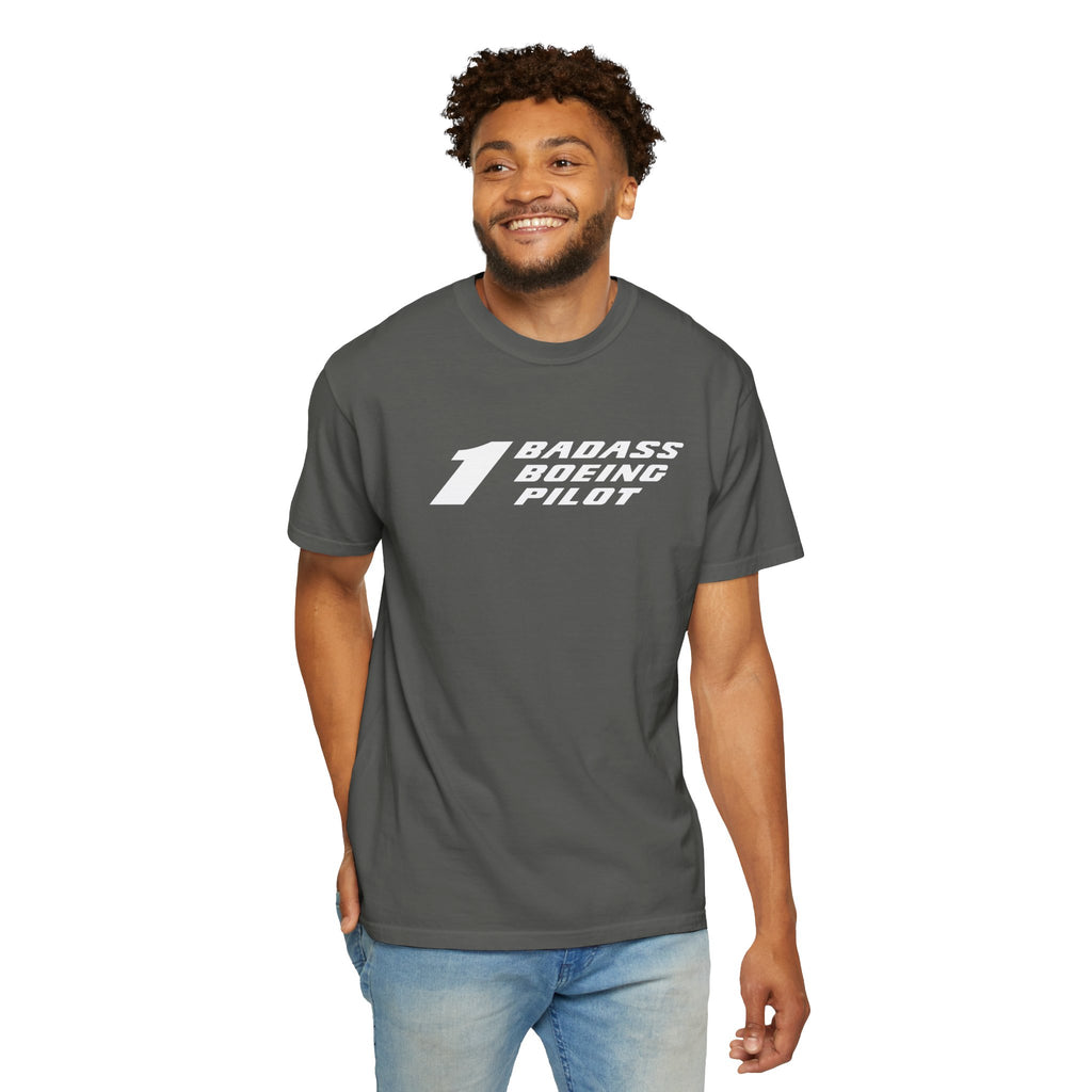 1 Badass Boeing Pilot T-Shirt — Bold Typography Tee for Aviators