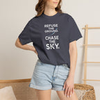 Refuse the Ground. Chase the Sky Aviation T-Shirt