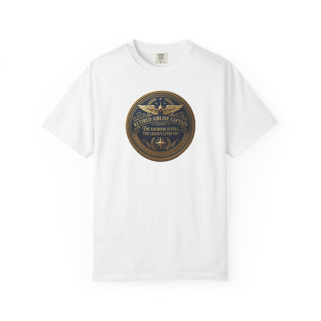 Retired Airline Captain T-Shirt — “The Logbook Is Full. The Legacy Lives On.”