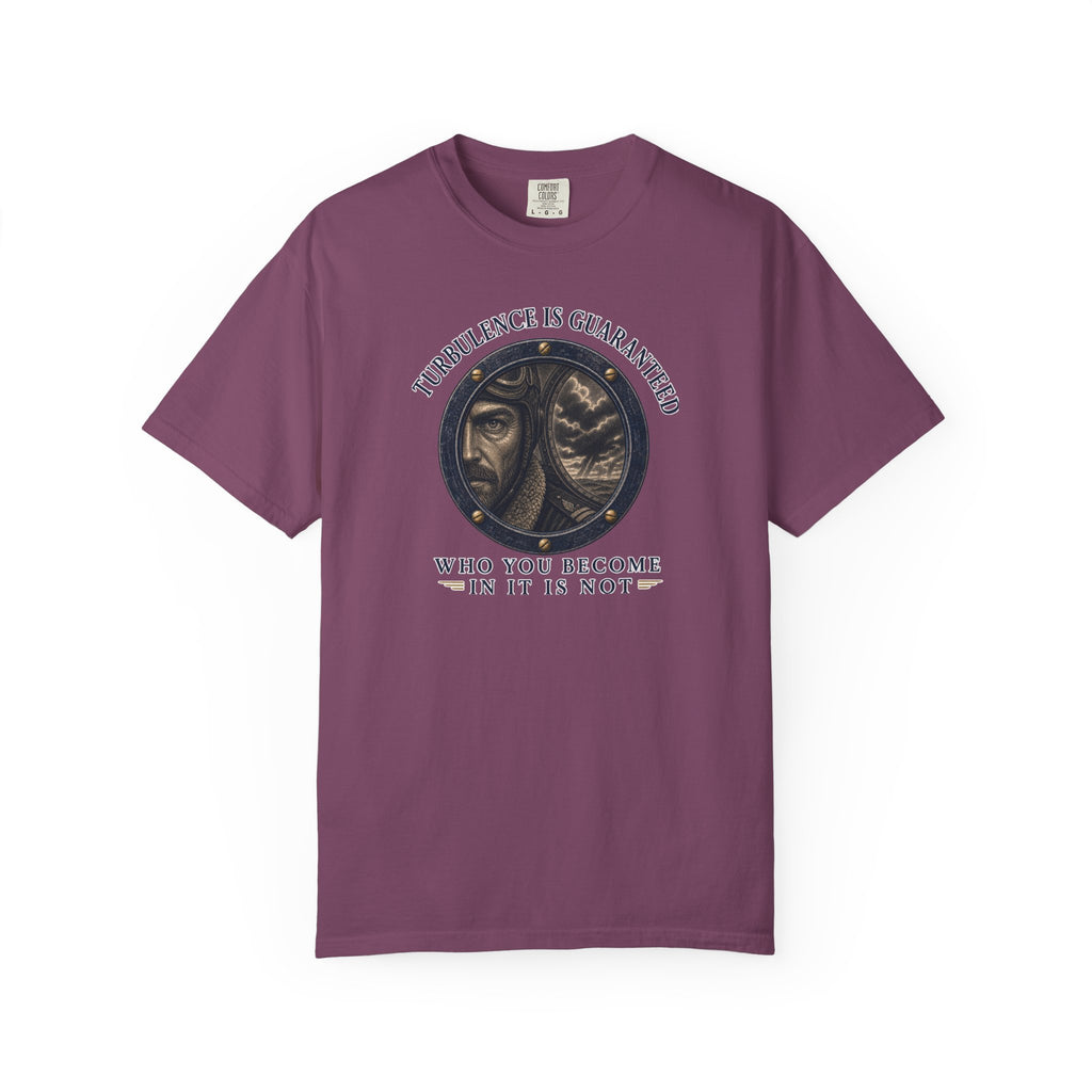 Turbulence Is Guaranteed T-Shirt — Inspirational Aviation Tee