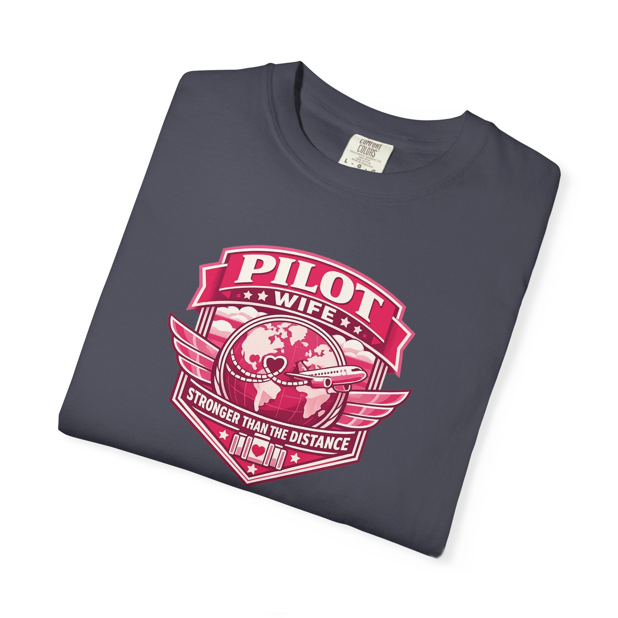 Pilot Wife Tribute T-Shirt — Stronger Than The Distance