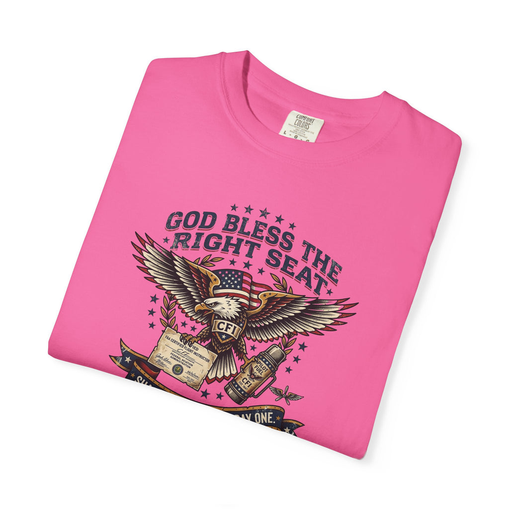 God Bless the Right Seat Pilot T-Shirt — Funny Flight Instructor Tee