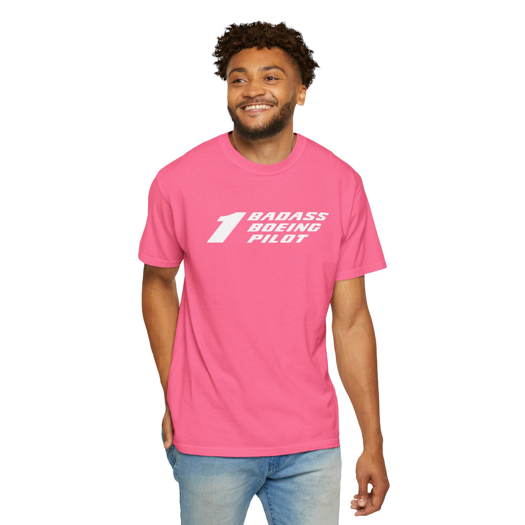 1 Badass Boeing Pilot T-Shirt — Bold Typography Tee for Aviators