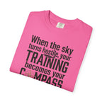 Flight Training T-Shirt — "When the Weather Turns Hostile, Your Training Becomes Your Compass"