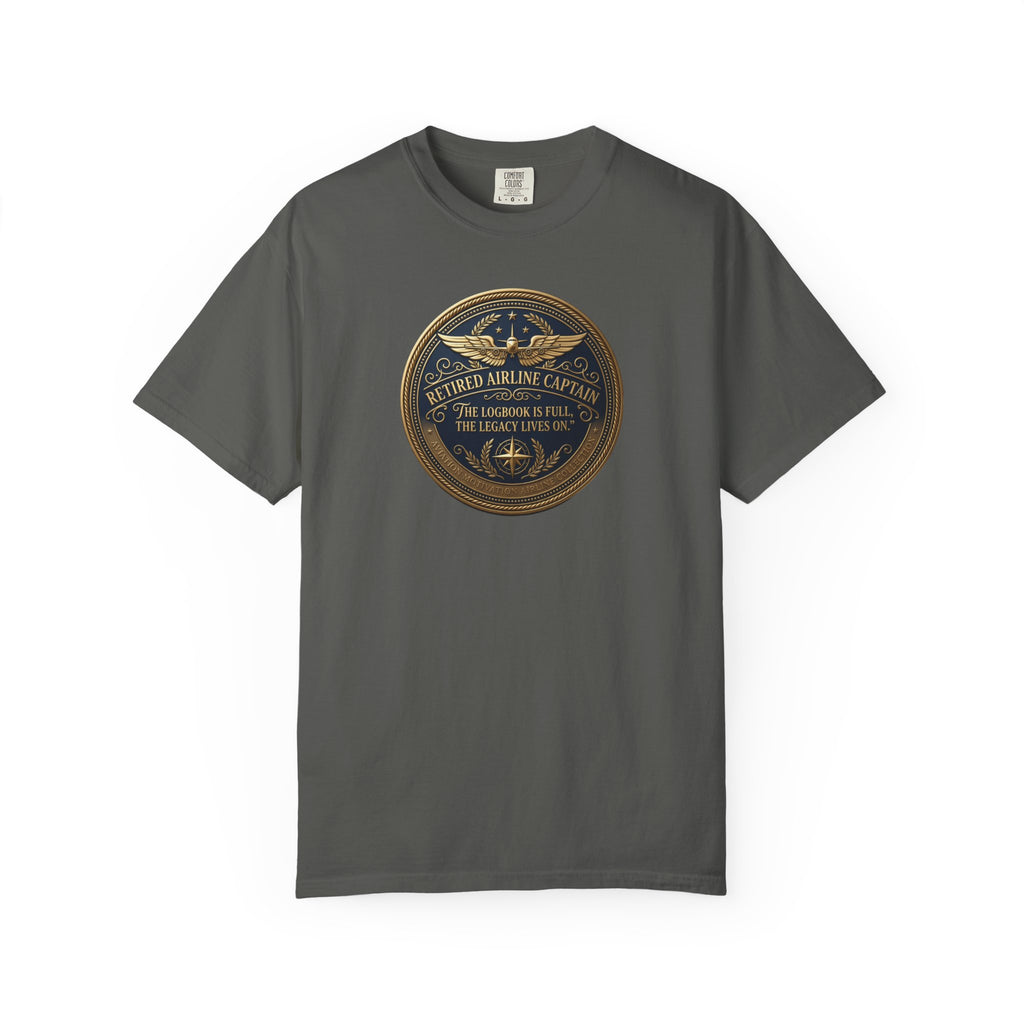 Retired Airline Captain T-Shirt — “The Logbook Is Full. The Legacy Lives On.”
