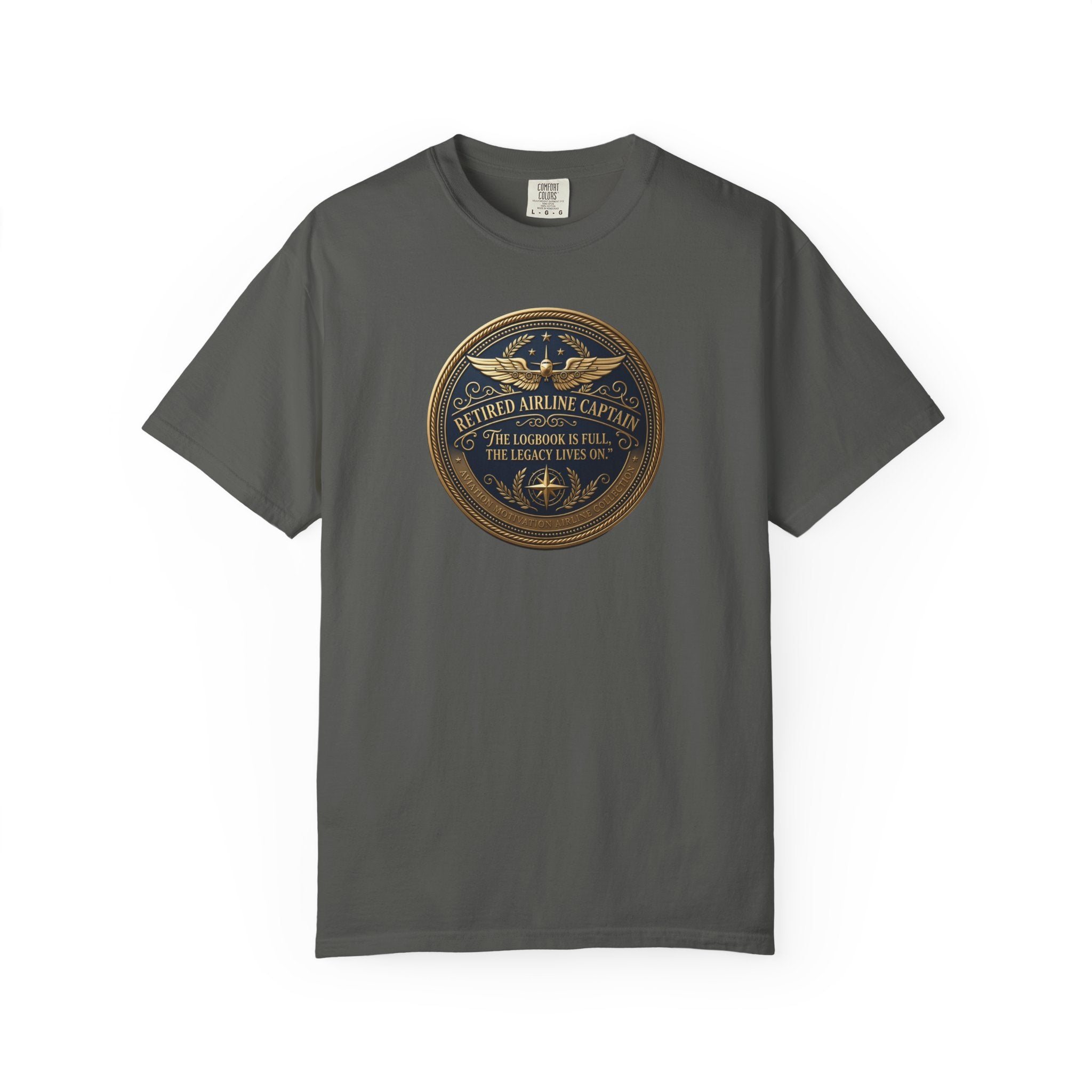 Retired Airline Captain T-Shirt — “The Logbook Is Full. The Legacy Lives On.”