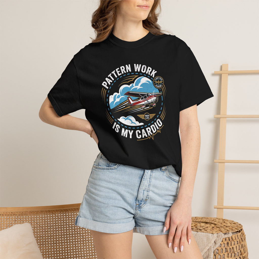 Pattern Work Is My Cardio Student Pilot T-shirt