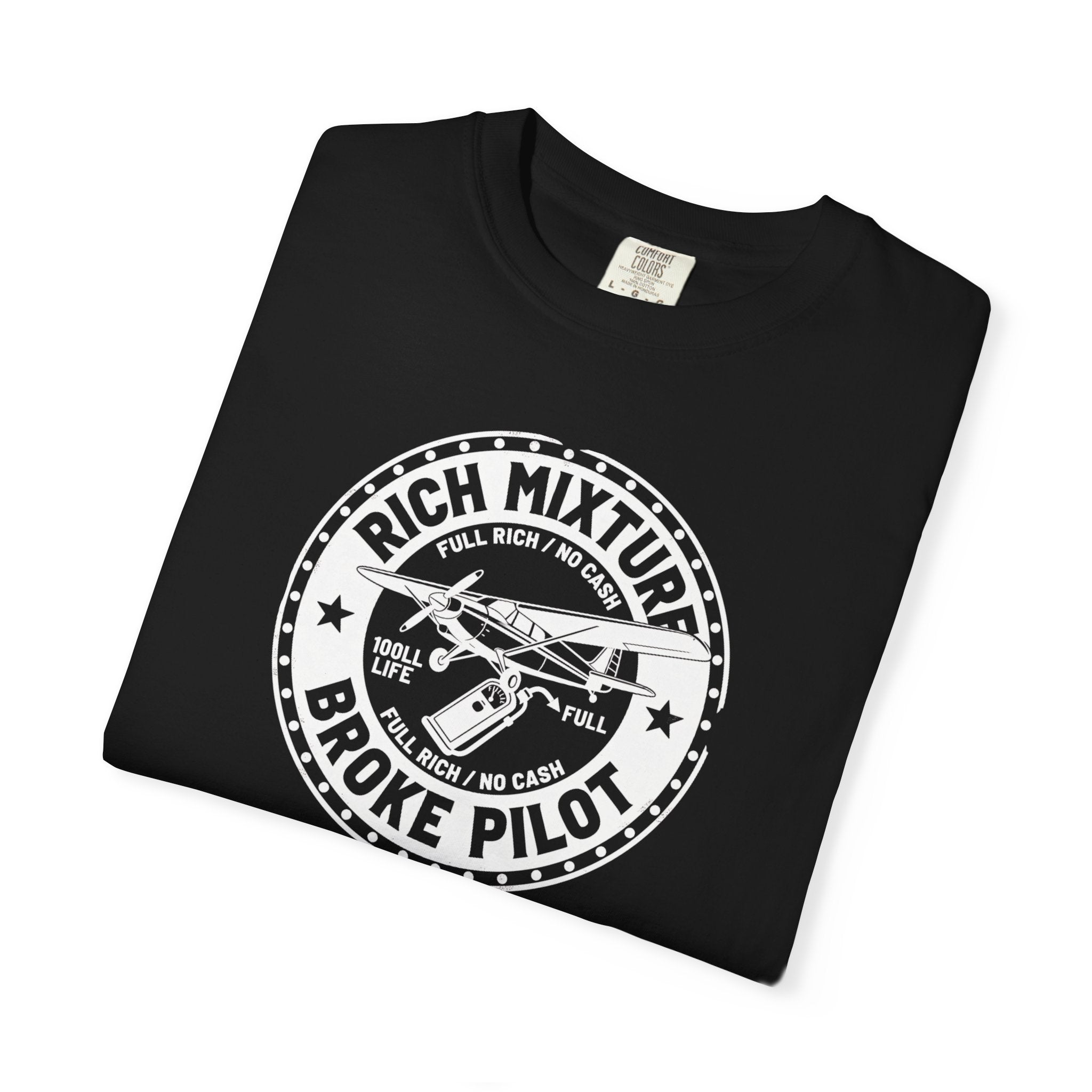 Broke Pilot T-Shirt — Funny Pilot Tee, 'Rich Mixture, Broke Pilot' Aviation Gift
