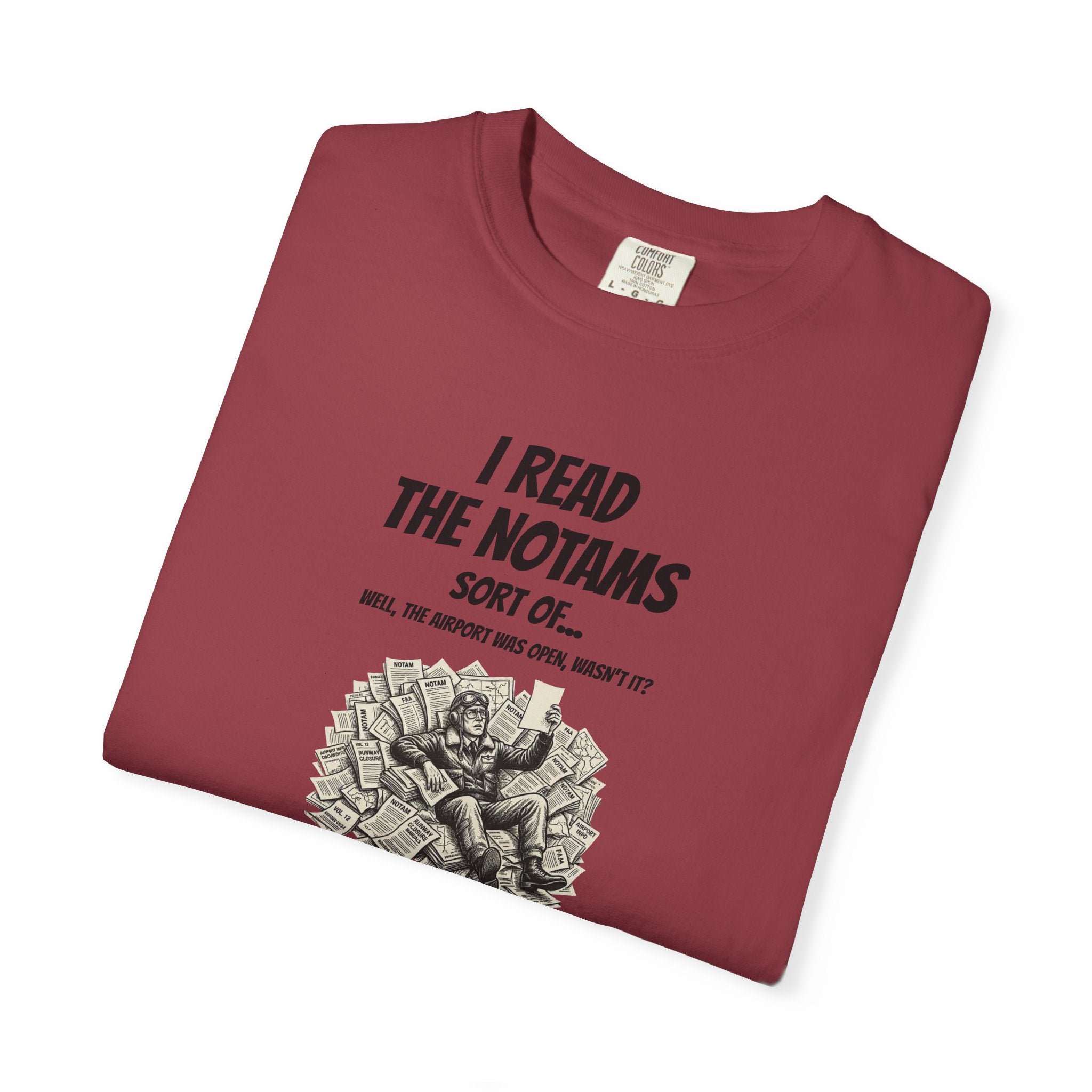 I Read the NOTAMs - Silly Pilot Tee