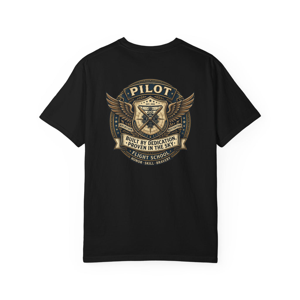 Pilots Aren't Born, They're Built T-Shirt — Aviation Motivation Signature Series