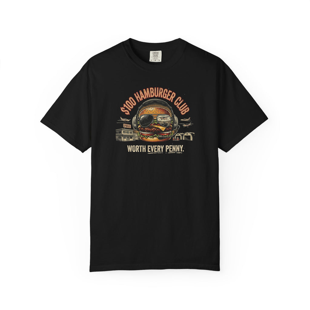 $100 Hamburger Club T-Shirt — Funny Pilot Aviation Tee