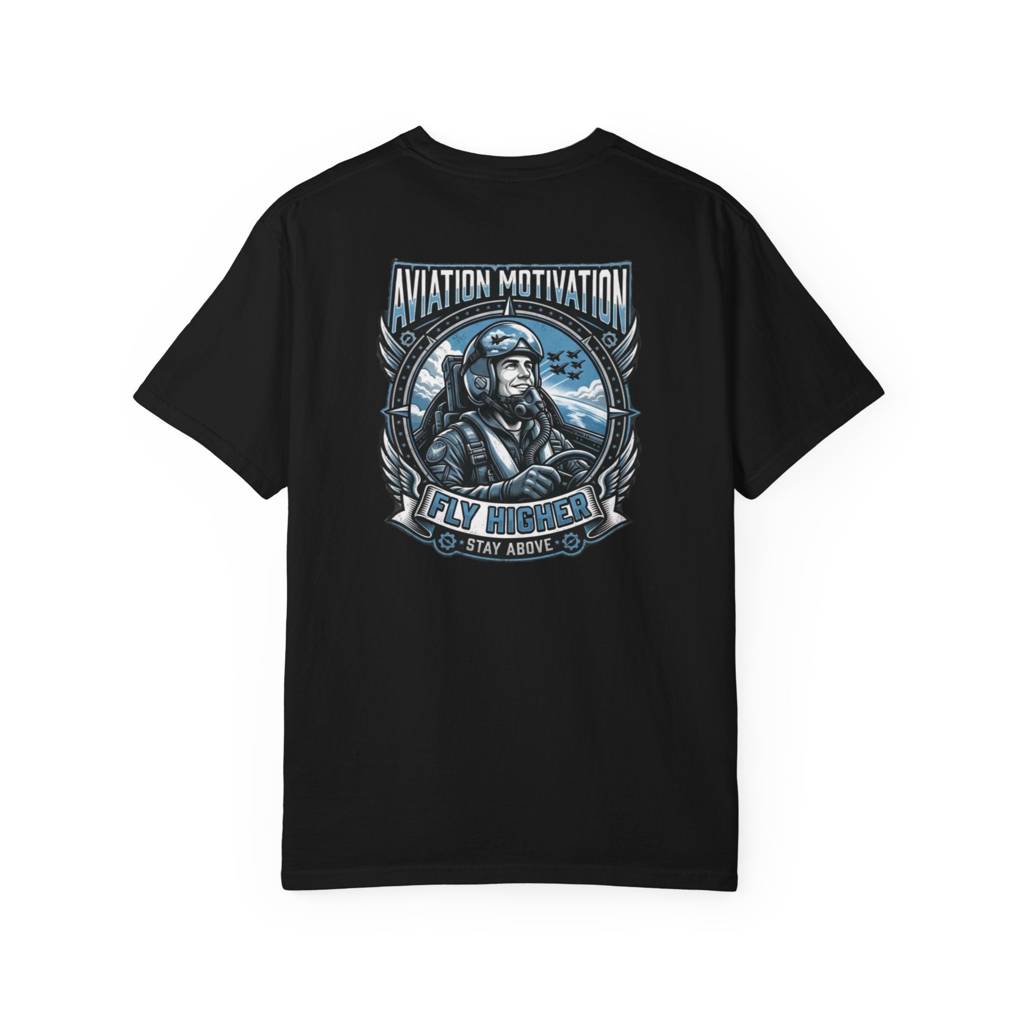 Fly High Pilot T-Shirt — Aviation Motivation Signature Series