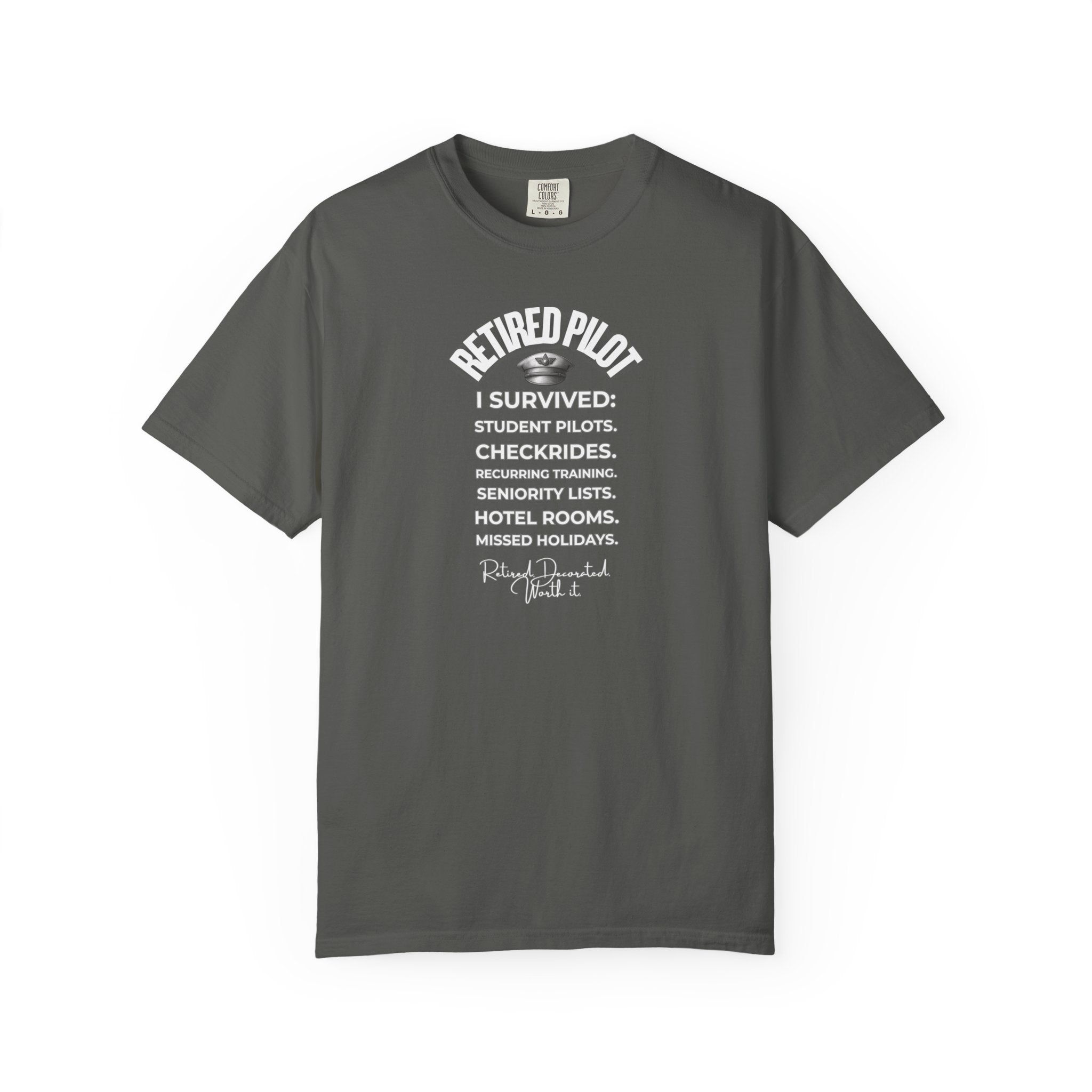 Retired Pilot shirt - I Survived!