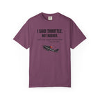 Flight Instructor Tee — "I Said Throttle, Not Rudder!"