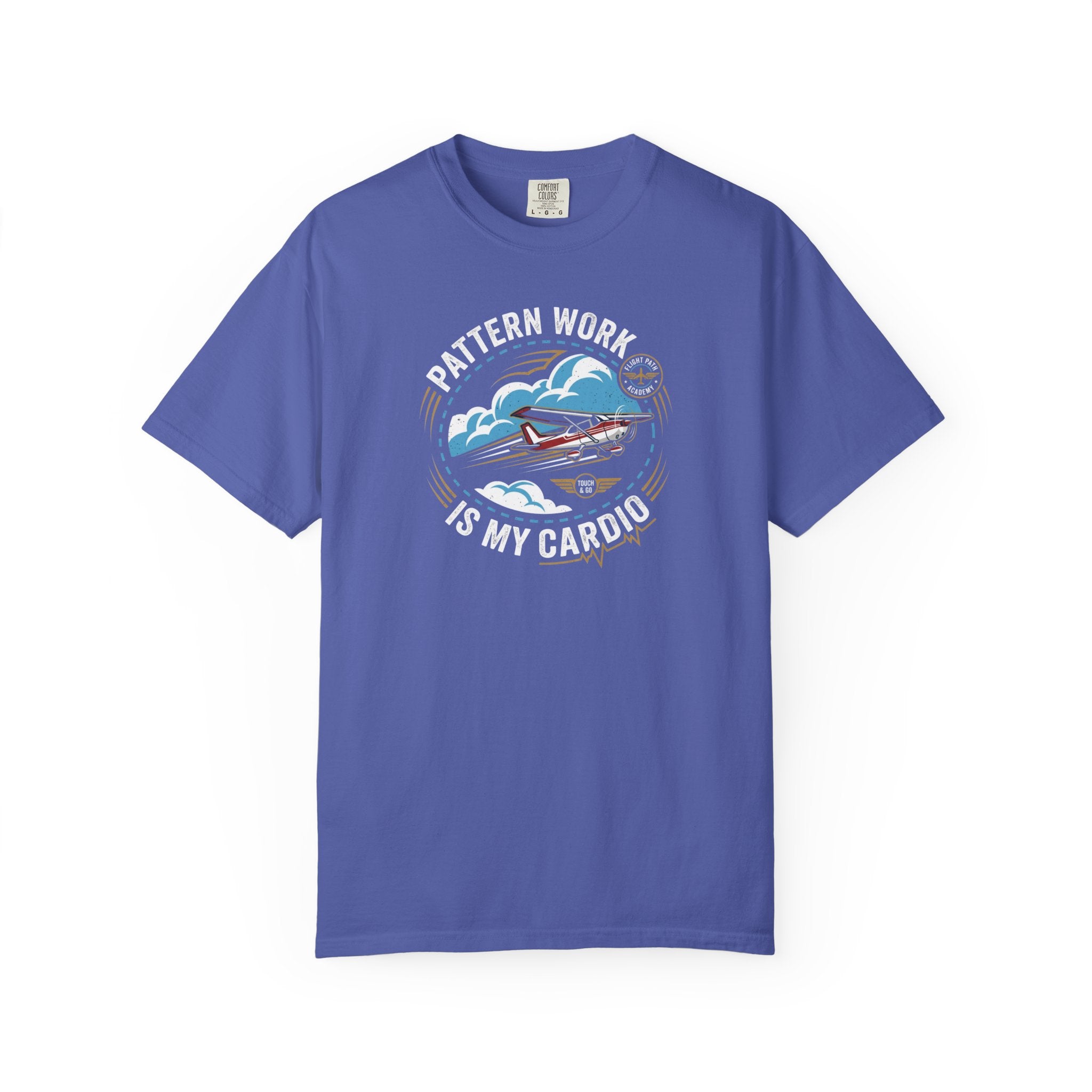 Pattern Work Is My Cardio Student Pilot T-shirt