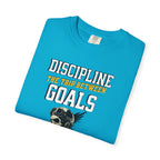 Discipline Means Goals T-Shirt — "Discipline: The Trip Between Goals & Accomplishment" Motivational Tee