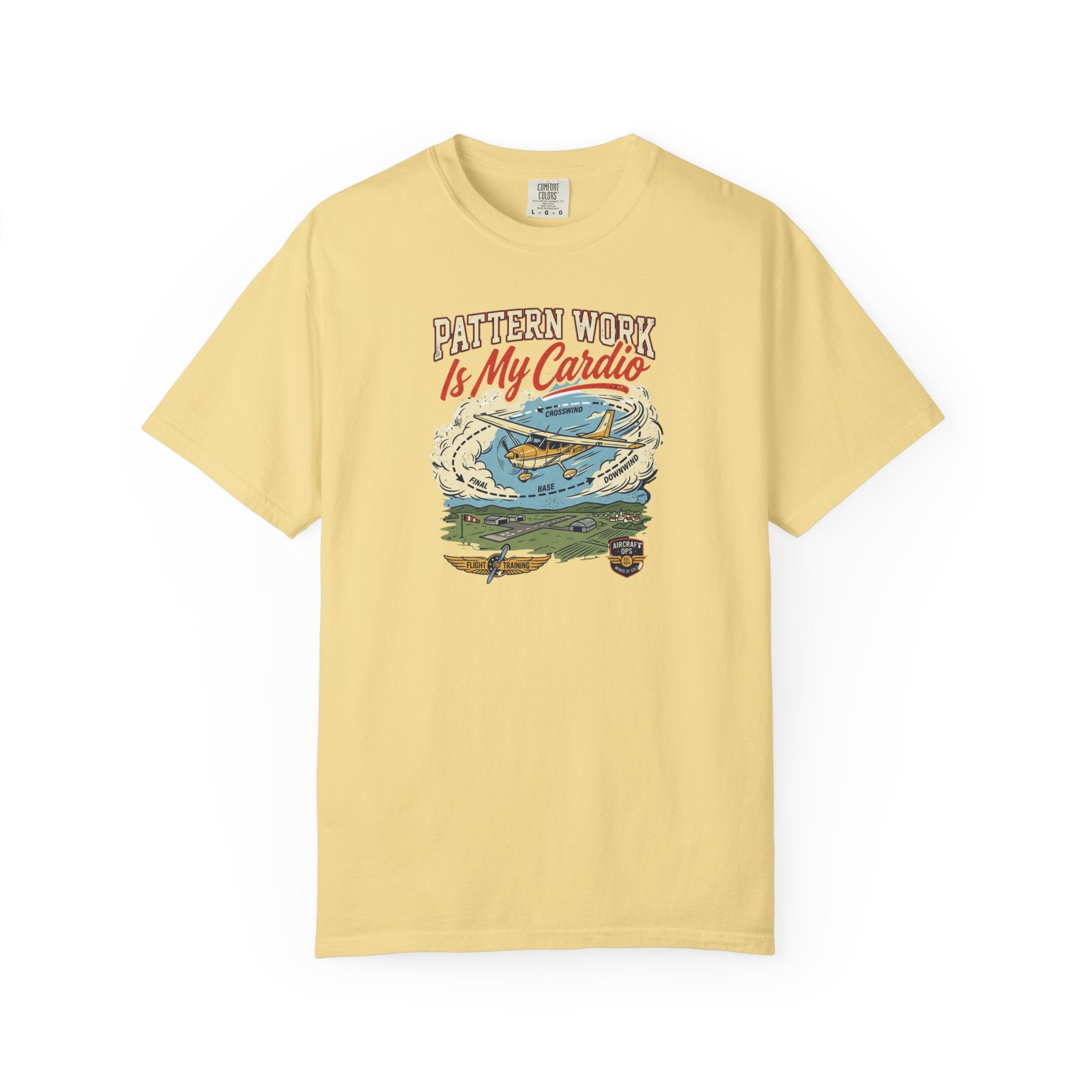 Pattern Work Is My Cardio Aviation Tee