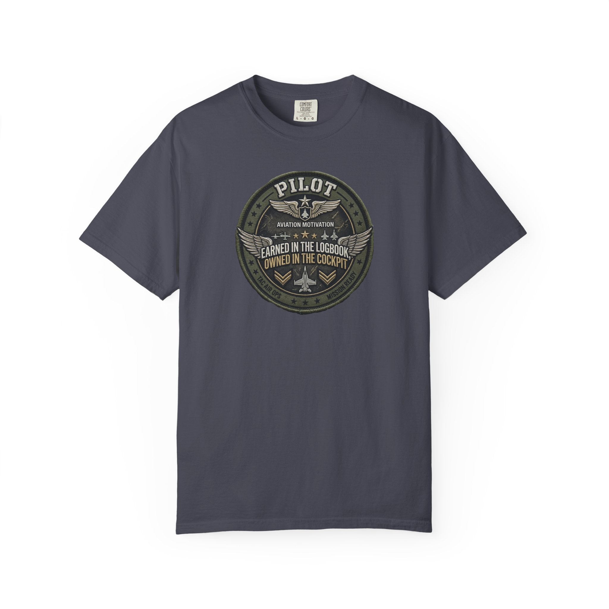 Military Pilot Tee — Owned in the Cockpit. Earned in the Logbook.