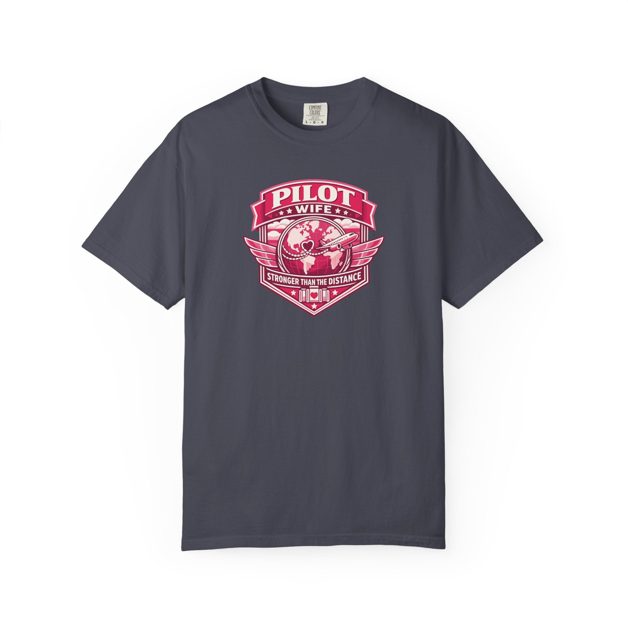 Pilot Wife Tribute T-Shirt — Stronger Than The Distance
