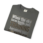 Flight Training T-Shirt — "When the Weather Turns Hostile, Your Training Becomes Your Compass"