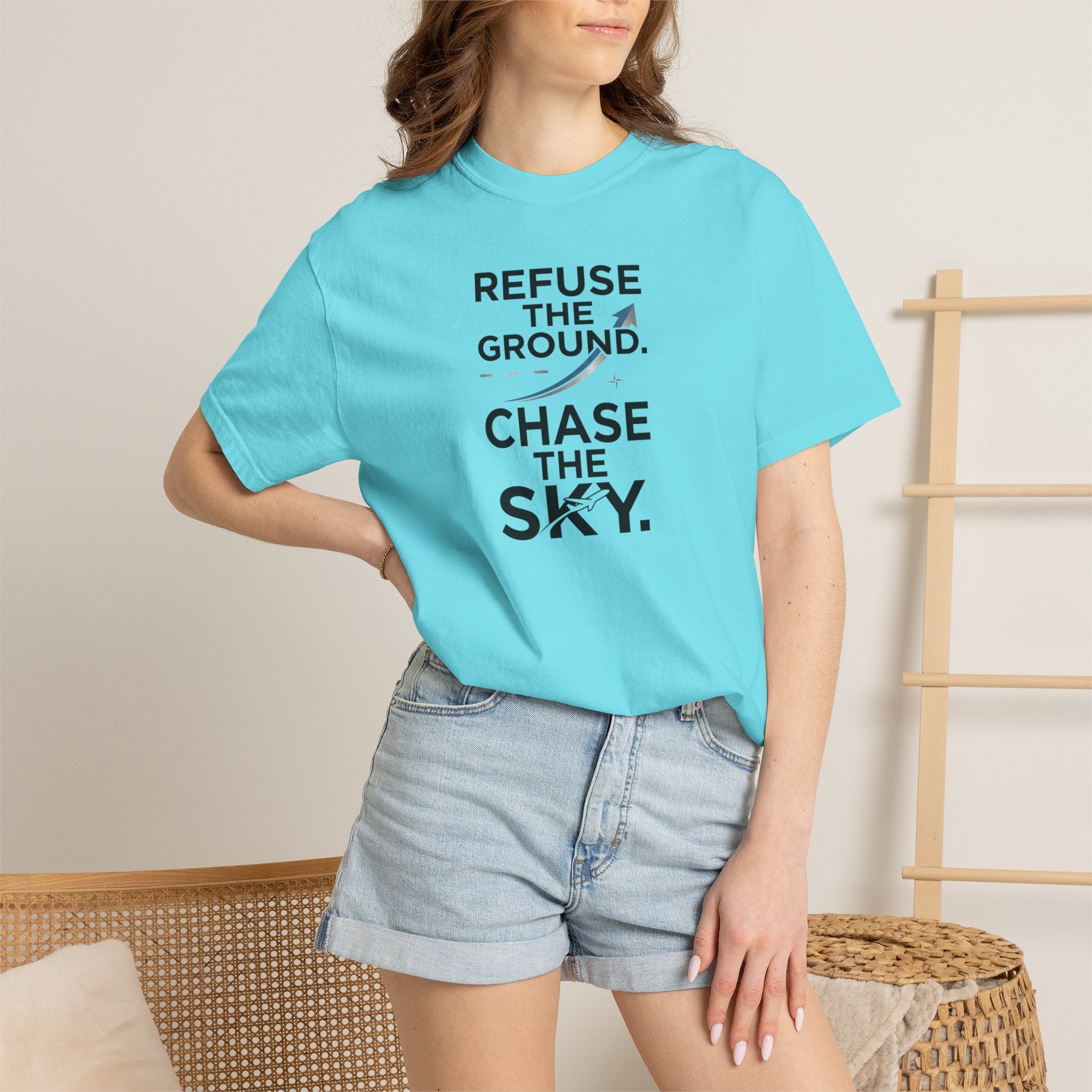 Refuse the Ground. Chase the Sky Aviation T-Shirt