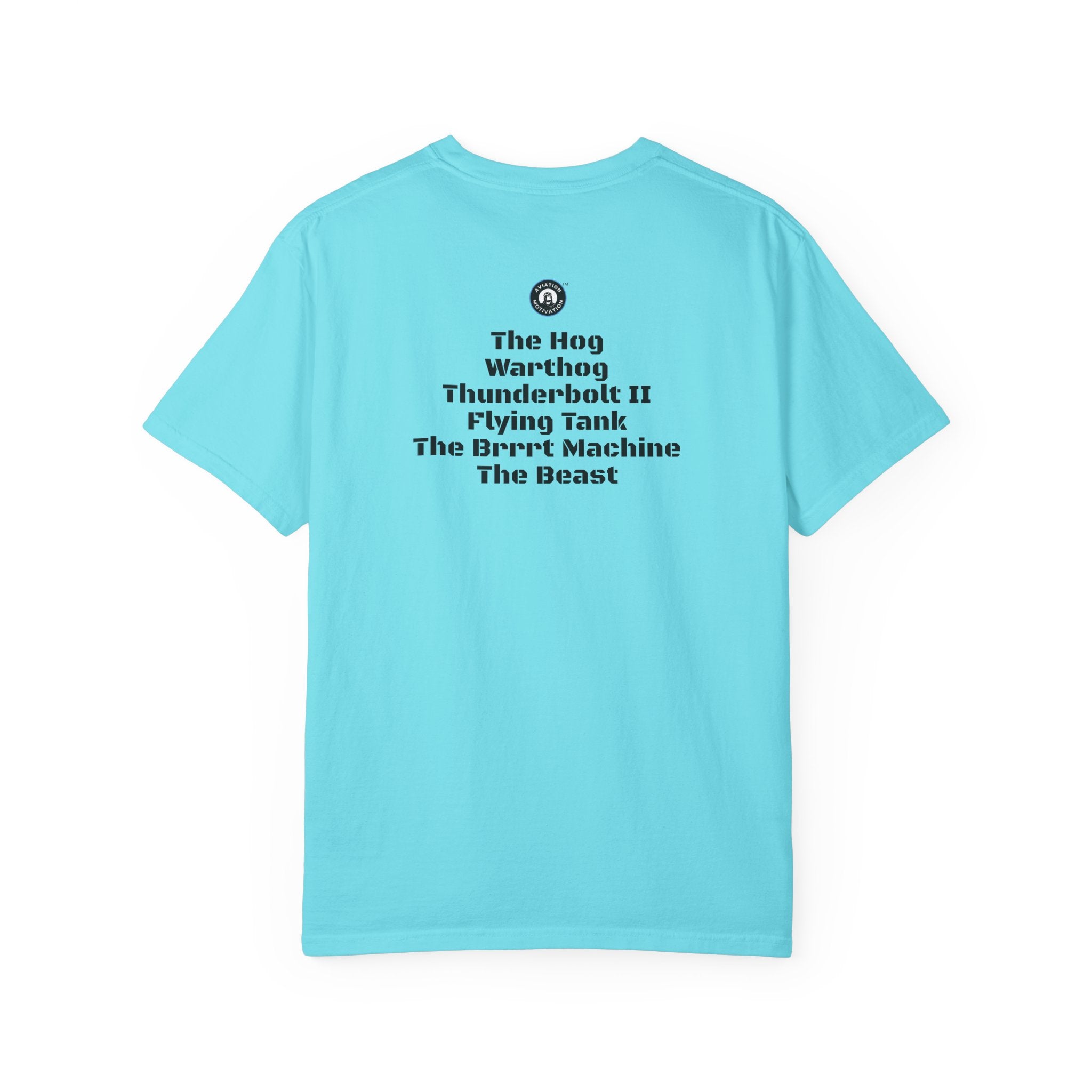 A-10 Warthog Tribute T-shirt — Military Pilot Nicknames Tee