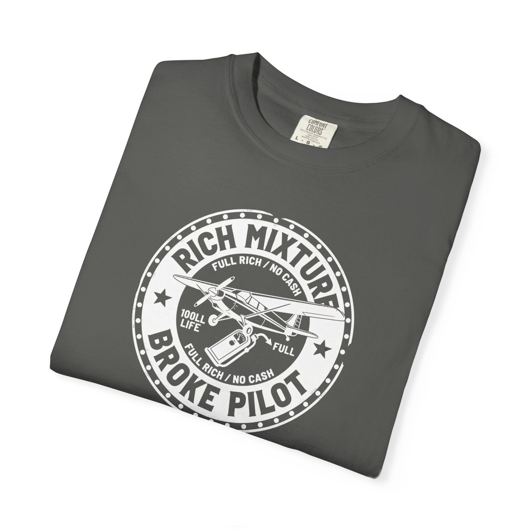 Broke Pilot T-Shirt — Funny Pilot Tee, 'Rich Mixture, Broke Pilot' Aviation Gift