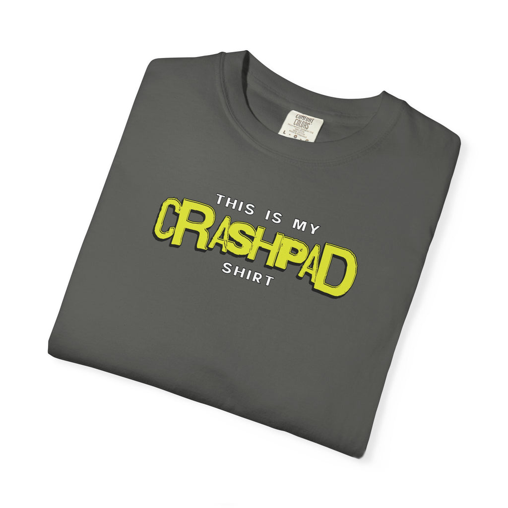 This Is My Crashpad Shirt — Funny Pilot T-Shirt for Aviation Crew