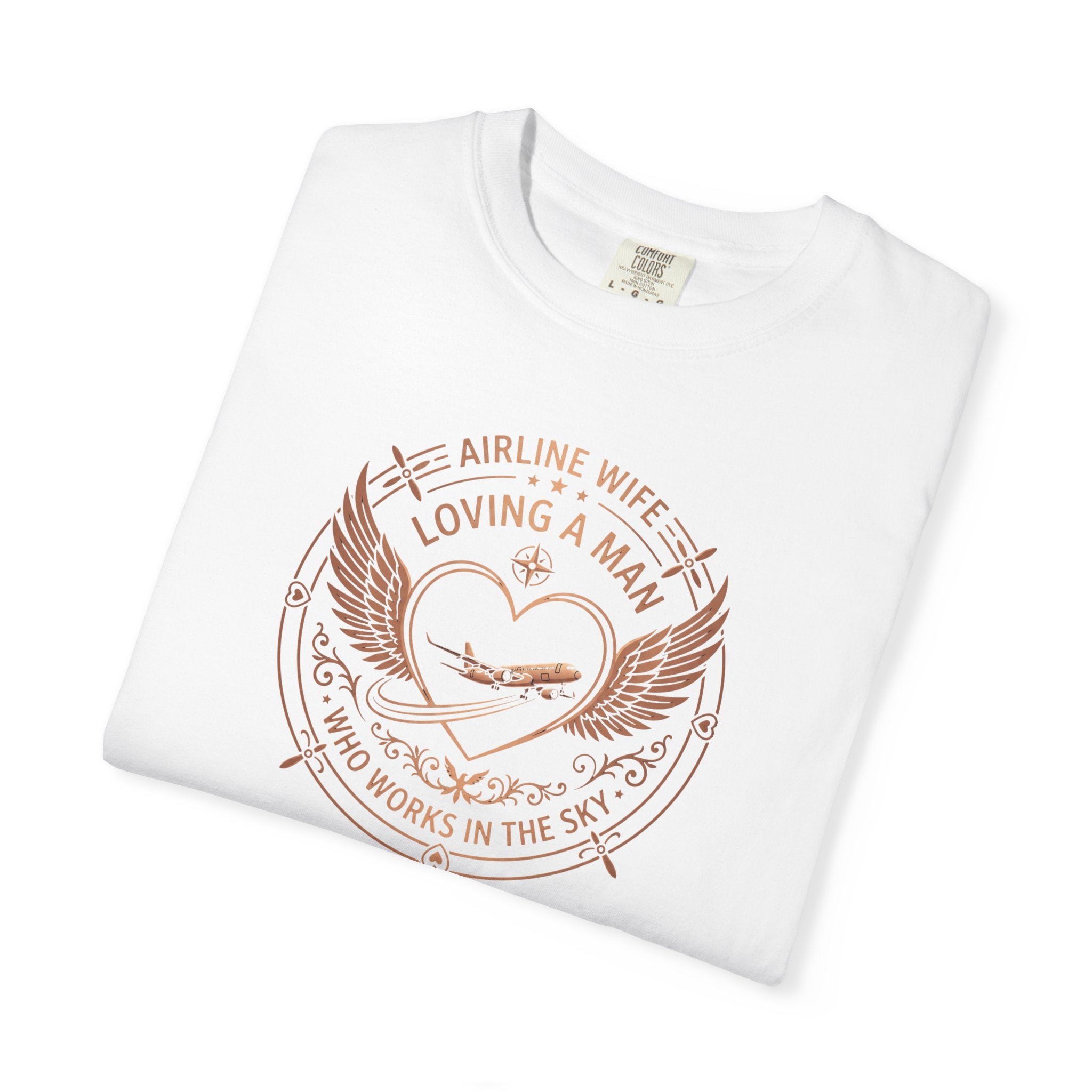 Pilot Wives T-Shirt — "Loving a Man Who Works in the Sky"