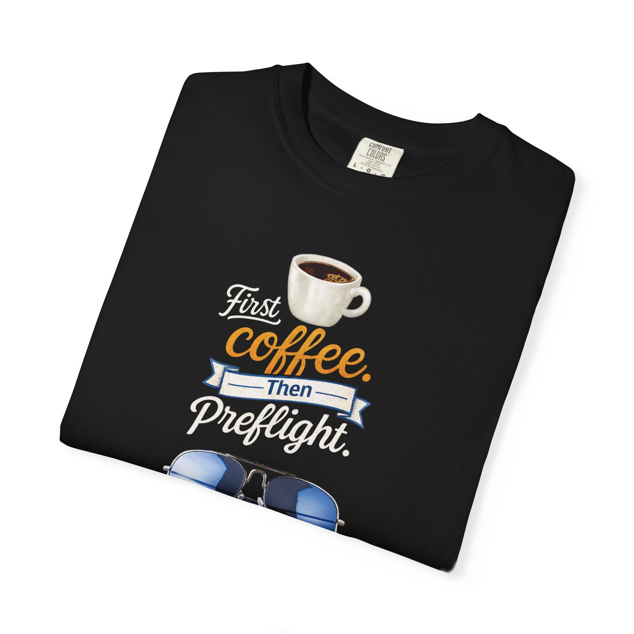 Aviation "First Coffee, Then Preflight" T-Shirt