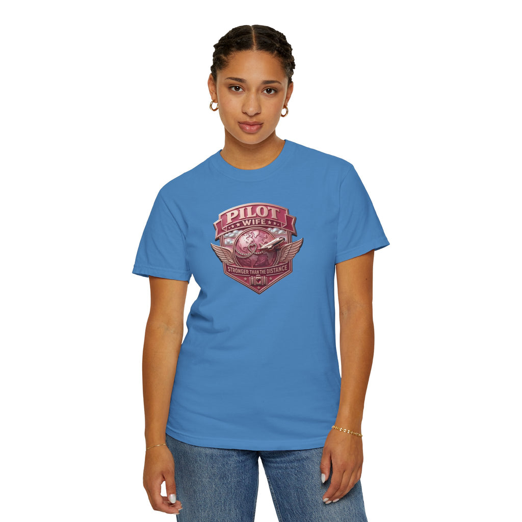 Pilot Wife Tribute T-Shirt — Stronger Than The Distance