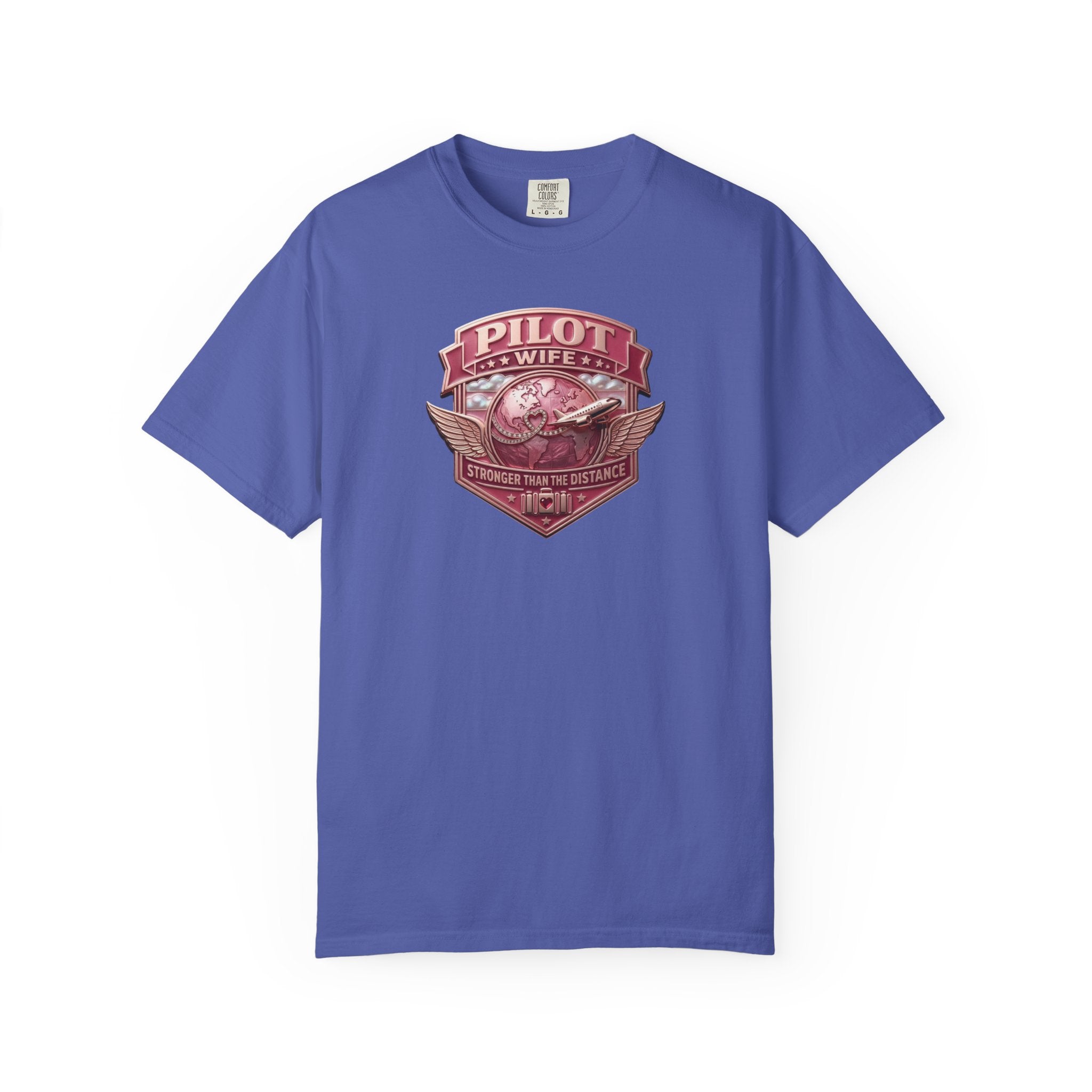 Pilot Wife Tribute T-Shirt — Stronger Than The Distance