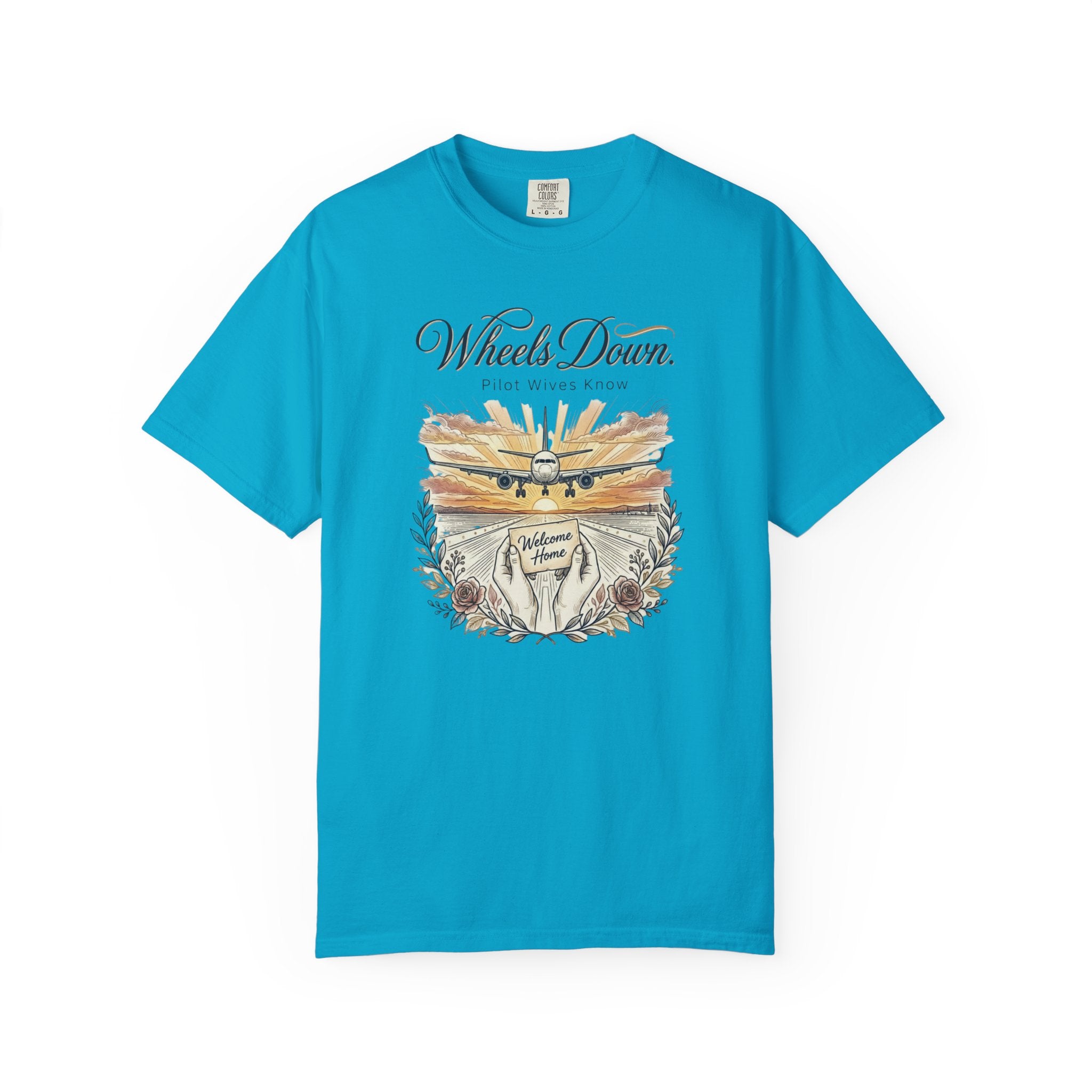 Pilot Wives Tribute T-Shirt — "Pilot Wives Know - Wheels Down"