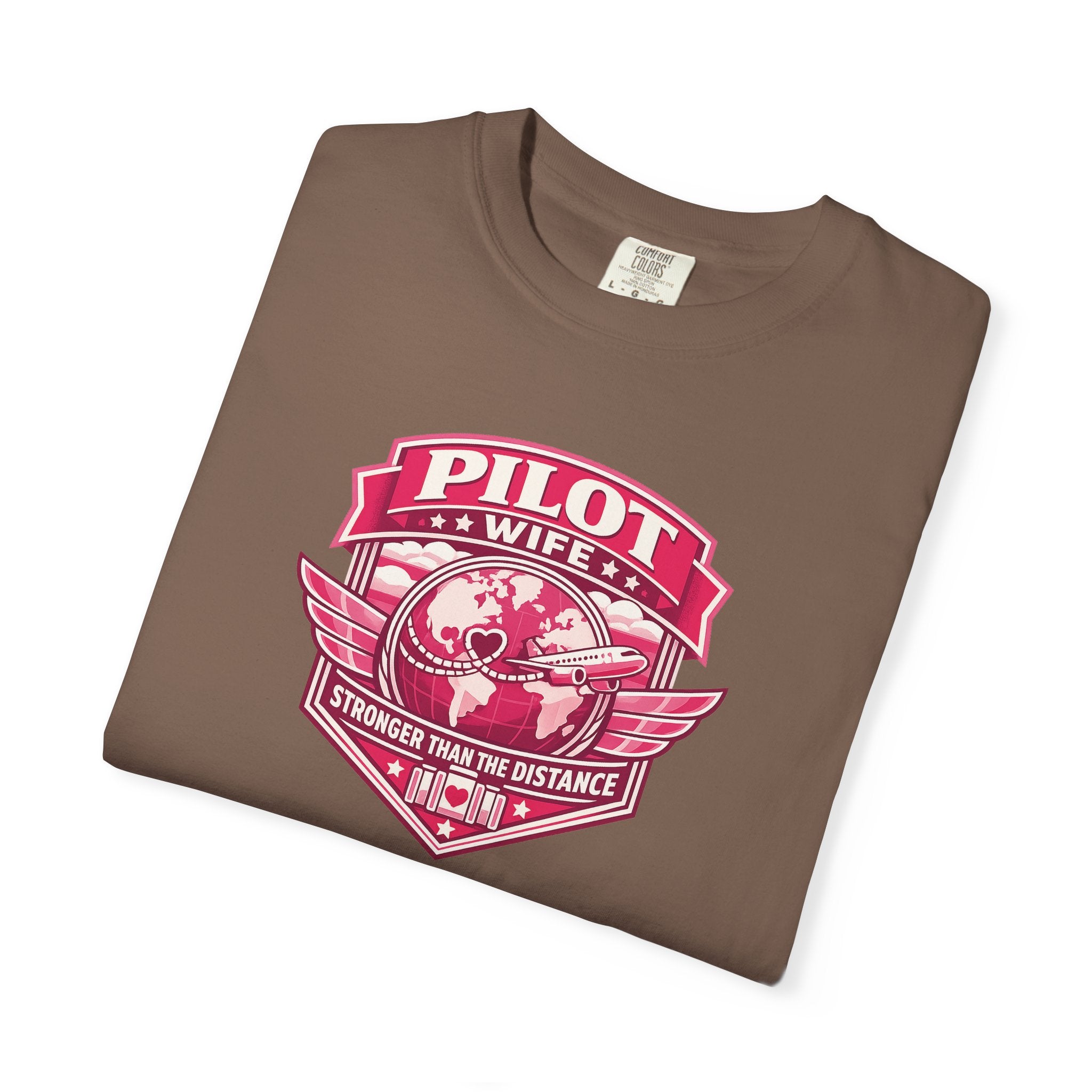 Pilot Wife Tribute T-Shirt — Stronger Than The Distance